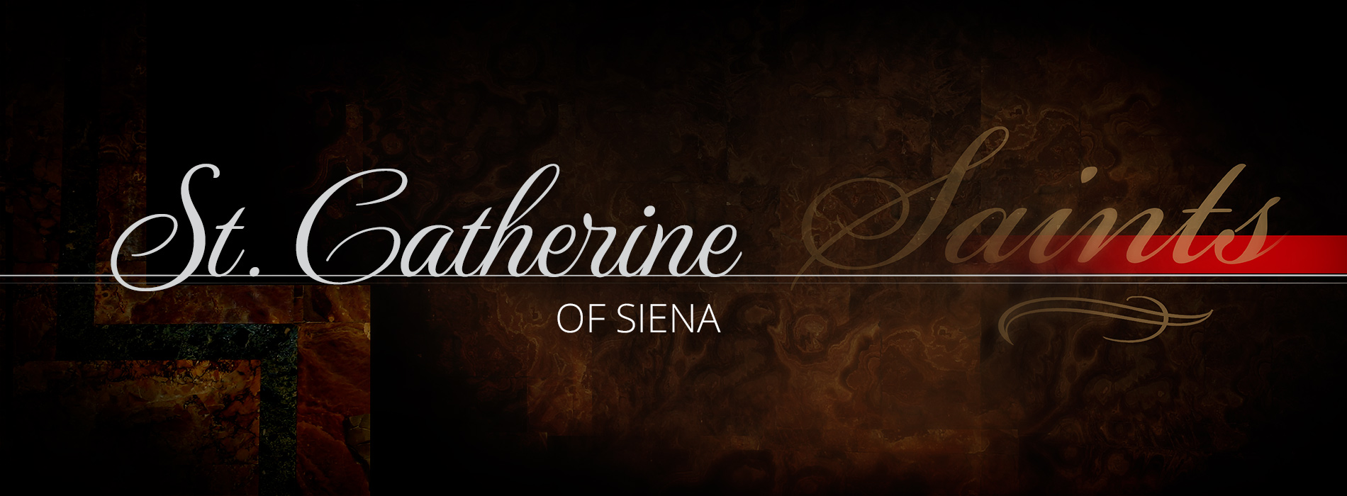 St. Catherine of Siena