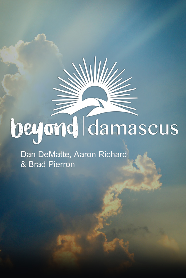Beyond Damascus