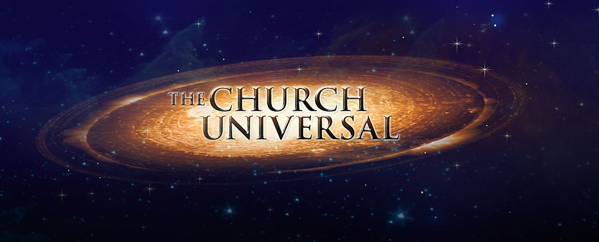 THE CHURCH UNIVERSAL